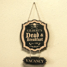 Load image into Gallery viewer, Sign - BLACK - PERSONALIZED CUSTOMIZED Dead and Breakfast - Black Halloween Door Sign