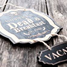 Load image into Gallery viewer, Sign - BLACK - PERSONALIZED CUSTOMIZED Dead and Breakfast - Black Halloween Door Sign