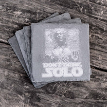 Load image into Gallery viewer, Coaster - Slate - Dont Drink solo - SET OF 2