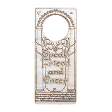 Load image into Gallery viewer, Door Hanger - Speak Friend and Enter 9x4in Raw Wood