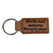 Load image into Gallery viewer, Keychain - Rectangle - Worlds Most awesome Monopoly Player - Leather