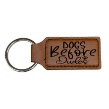 Load image into Gallery viewer, Keychain - Rectangle - Dogs before dudes - Leather