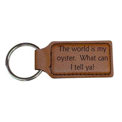 Keychain - Rectangle - The World is my oyster - Leather