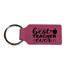 Load image into Gallery viewer, Keychain - Rectangle - Best Teacher Ever - Leather