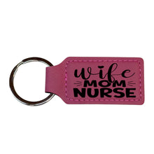 Load image into Gallery viewer, Keychain - Rectangle - Wife Mom Nurse - Leather