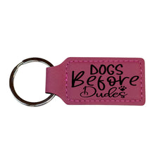 Load image into Gallery viewer, Keychain - Rectangle - Dogs before dudes - Leather
