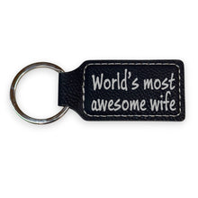 Load image into Gallery viewer, Keychain - Rectangle - Worlds most awesome wife - Leather