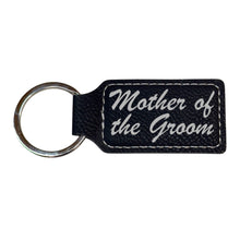 Load image into Gallery viewer, Keychain - Rectangle - Mother of the Groom - Leather