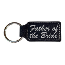 Load image into Gallery viewer, Keychain - Rectangle -  Father of the Bride - Leather