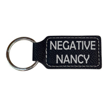 Load image into Gallery viewer, Keychain - Rectangle - Negative Nancy - Leather