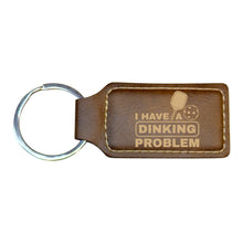 Load image into Gallery viewer, Keychain - Rectangle - I have a dinking problem - Leather - Pickleball