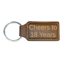 Load image into Gallery viewer, Keychain - Rectangle - Cheers to 18 Years - Leather