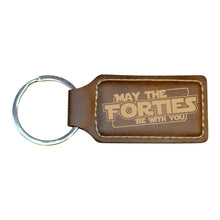 Load image into Gallery viewer, Keychain - Rectangle - May the Forties be with you - Leather