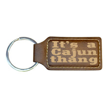 Load image into Gallery viewer, Keychain - Rectangle - Its a Cajun thang - Leather