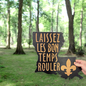 BLACK Laissez les bons temps rouler Sign 14X13