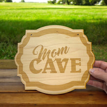 Load image into Gallery viewer, Mom Cave - Raw Wood Door Sign