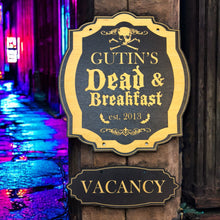 Load image into Gallery viewer, Sign - BLACK - PERSONALIZED CUSTOMIZED Dead and Breakfast - Black Halloween Door Sign