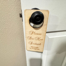 Load image into Gallery viewer, Please Do Not Disturb Massage In Progress Door sign - Wood