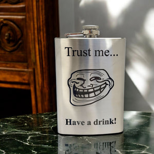 8oz Trust Me Have a Drink Stainless Steel Flask