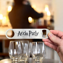 Load image into Gallery viewer, Accio Party - Bottle Opener