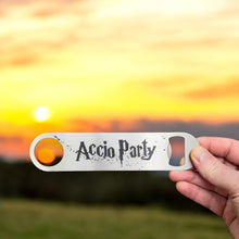 Load image into Gallery viewer, Accio Party - Bottle Opener