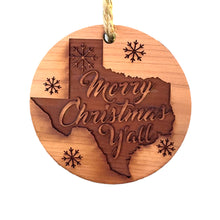 Load image into Gallery viewer, Texas Merry Christmas Y&#39;all - Raw Cedar Ornament 3x3in