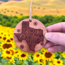 Load image into Gallery viewer, Texas Merry Christmas Y&#39;all - Raw Cedar Ornament 3x3in