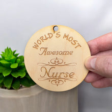 Load image into Gallery viewer, Worlds most Awesome Nurse - Ornament - Raw Wood