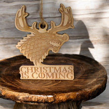 Load image into Gallery viewer, Ornament - Christmas is Coming - Raw Wood 4x3in