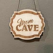 Load image into Gallery viewer, Mom Cave - Raw Wood Door Sign