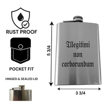 Load image into Gallery viewer, 8oz - CUSTOM - Illegitimi non carborundum