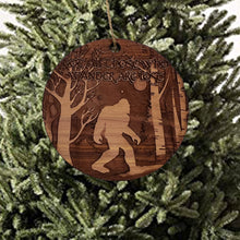 Load image into Gallery viewer, Not all Who Wander are Lost WINTER SASQUATCH - Cedar Ornament