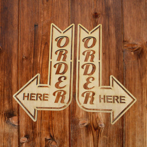 CUSTOM - Order Here Left and Right Arrows signs (Both Signs)