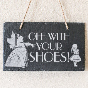 Sign - Slate - Off with your shoes - 12x7in