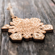 Load image into Gallery viewer, Ornament - Choose Your Weapon Snowflake - Raw Wood 3x3in