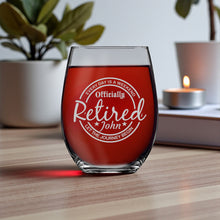 Load image into Gallery viewer, Glass - CUSTOM - PERSONALIZED - Retired Every day is A Weekend