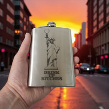 Load image into Gallery viewer, 8oz Drink Up Bitches - Statue of Liberty Stainless Steel Flask