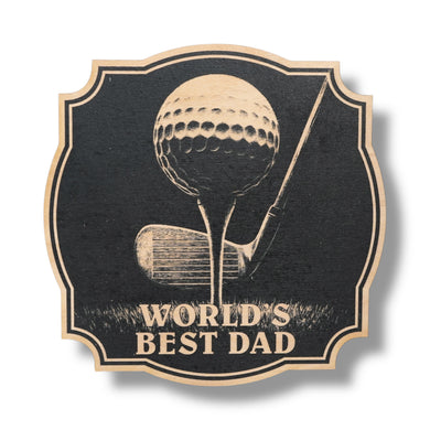 Sign - Black - Worlds best dad Golf