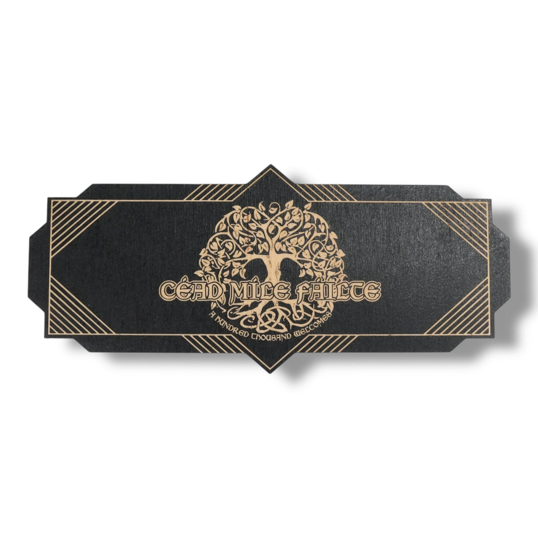 Art Deco Céad Míle Fáilte - A Hundred Thousand Welcomes - CUSTOM - BLACK Sign