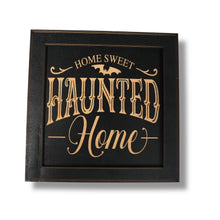 Load image into Gallery viewer, Framed Art - CUSTOM - Home Sweet Haunted Home - Halloween