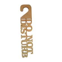 Load image into Gallery viewer, Door Hanger-CUSTOM Do Not Disturb 15x3 Hotel Motel Bedroom Office MAPLE WOOD