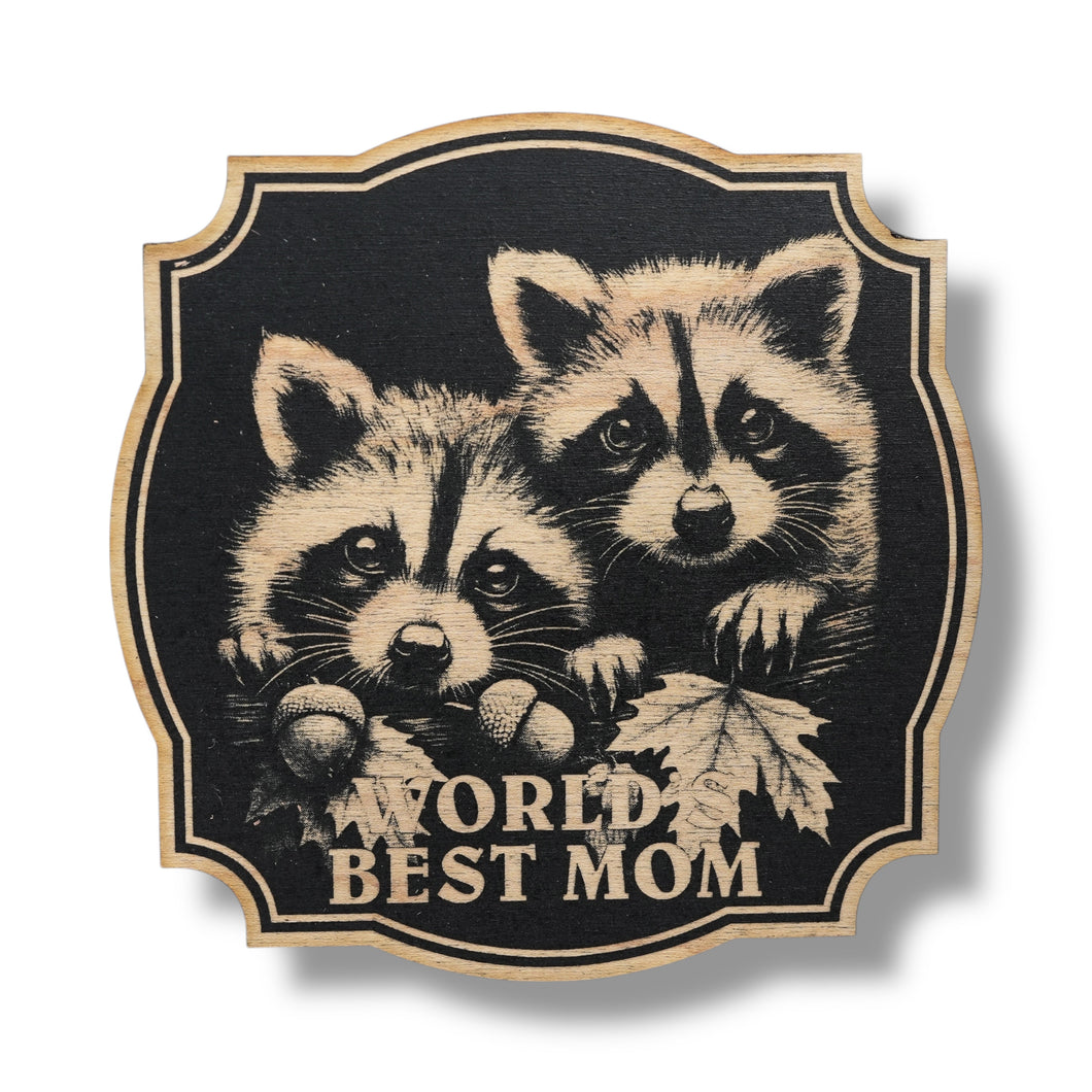 Sign - Black - Worlds best mom raccoon autumn