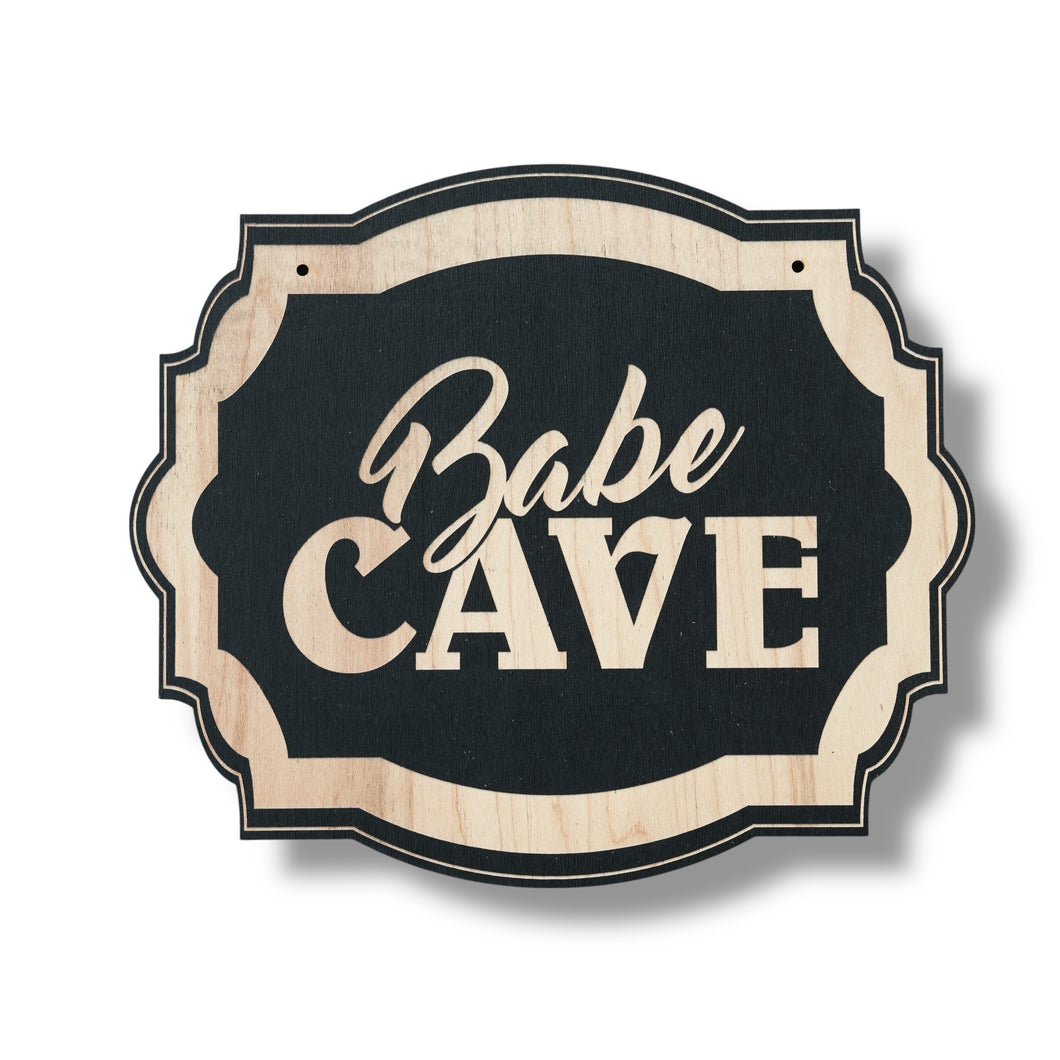 Babe Cave - Black Door Sign