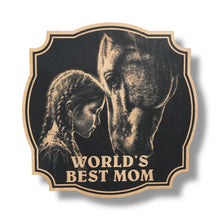 Load image into Gallery viewer, Sign - Black - Worlds best mom with girl and horse