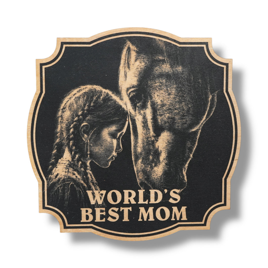 Sign - Black - Worlds best mom with girl and horse