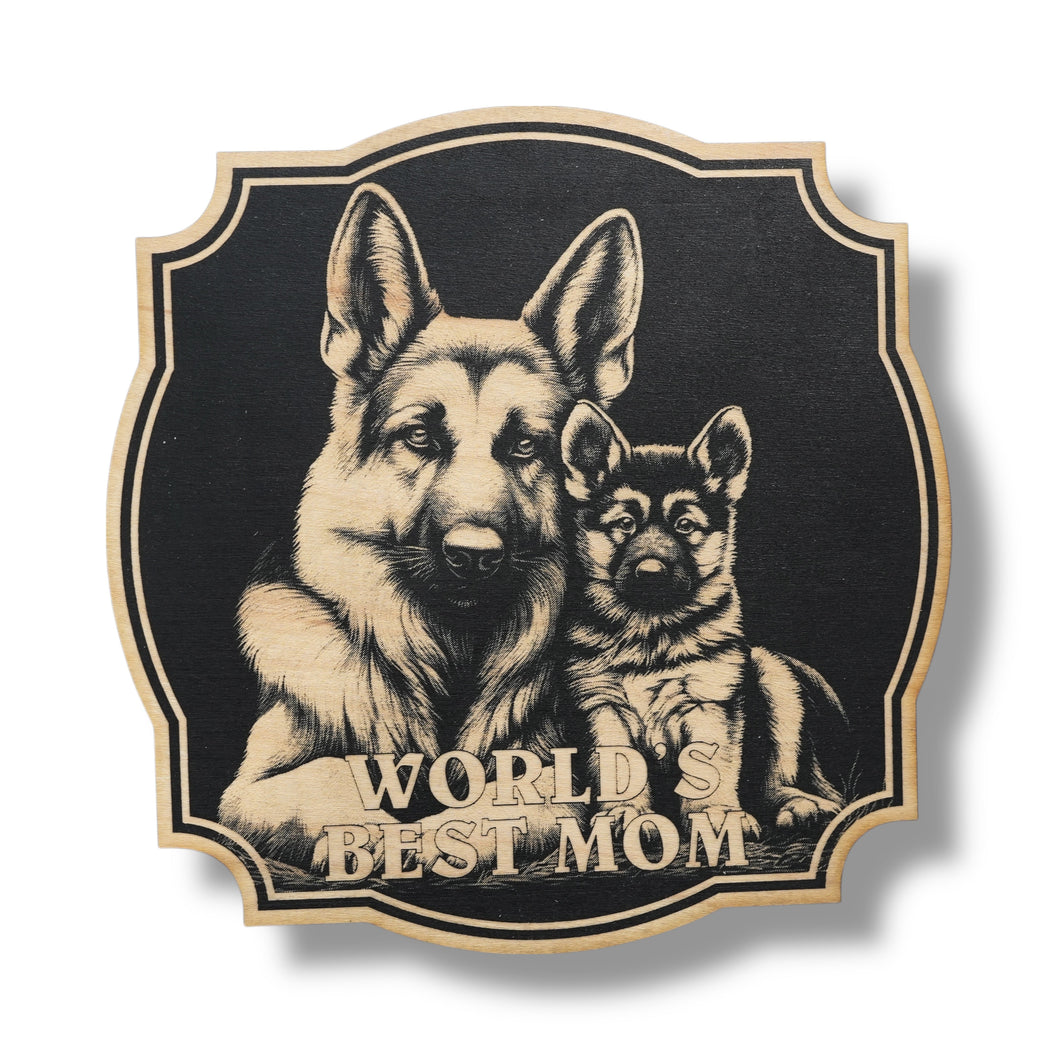 Sign - Black - Worlds best mom with german shephard - Dog