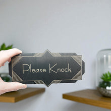Load image into Gallery viewer, Please Knock - Black Door Sign - Art Deco 4x8