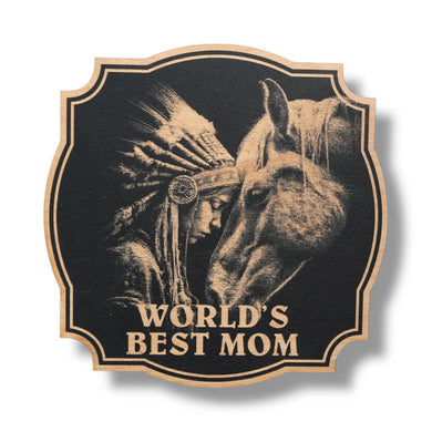 Sign - Black - Worlds best mom with Indian and horse
