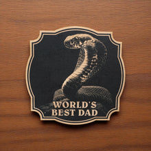 Load image into Gallery viewer, Sign - Black - Worlds best dad with Snake