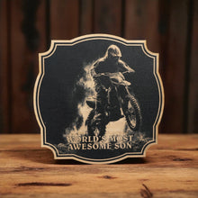 Load image into Gallery viewer, Sign - Black - Worlds most awesome son with dirtbike